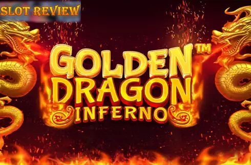 Golden Dragon Inferno Slot Review